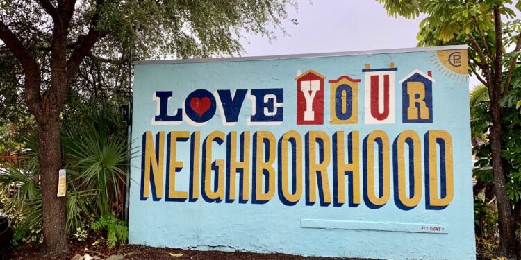 “Love” Your Neighborhood